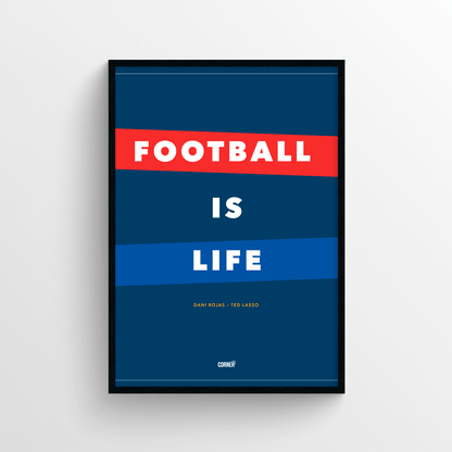 Cuadro “Football is life” serie Ted Lasso